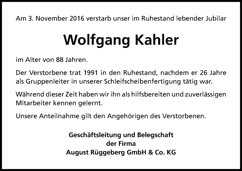  Traueranzeige für Wolfgang Kahler vom 12.11.2016 aus Kölner Stadt-Anzeiger / Kölnische Rundschau / Express