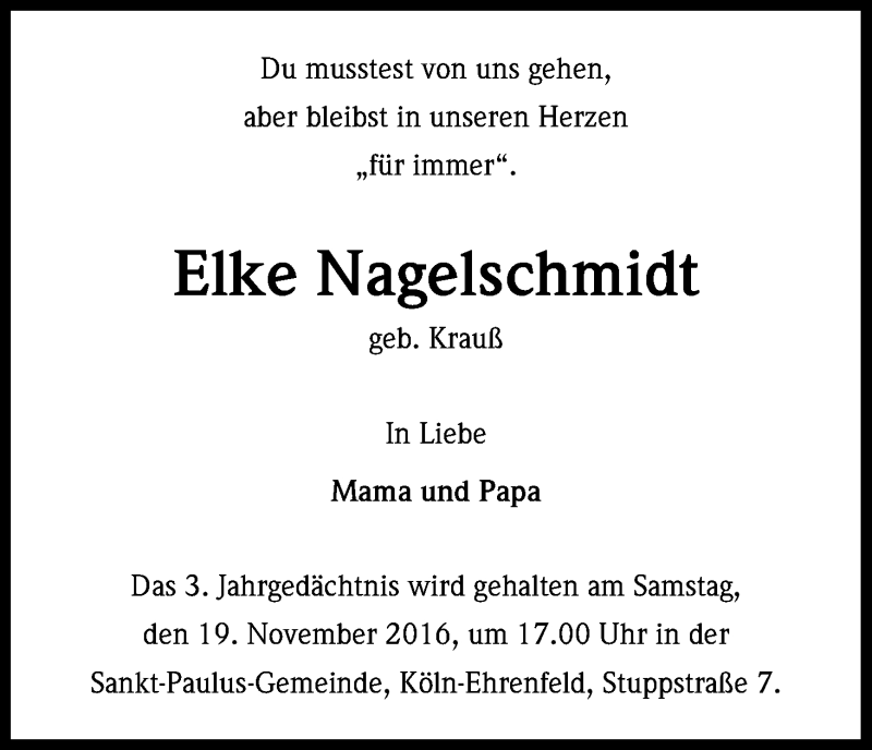  Traueranzeige für Elke Nagelschmidt vom 18.07.2023 aus Kölner Stadt-Anzeiger / Kölnische Rundschau / Express