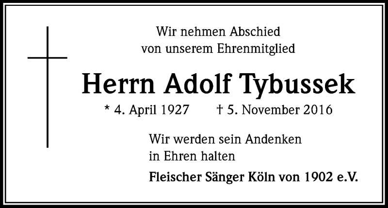  Traueranzeige für Adolf Tybussek vom 12.11.2016 aus Kölner Stadt-Anzeiger / Kölnische Rundschau / Express