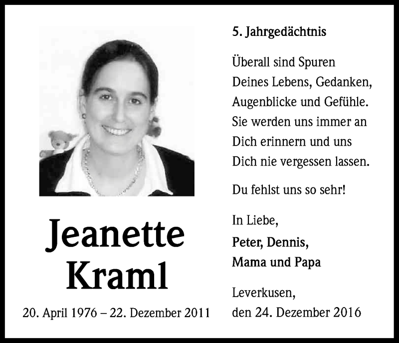  Traueranzeige für Jeanette Kraml vom 24.12.2016 aus Kölner Stadt-Anzeiger / Kölnische Rundschau / Express