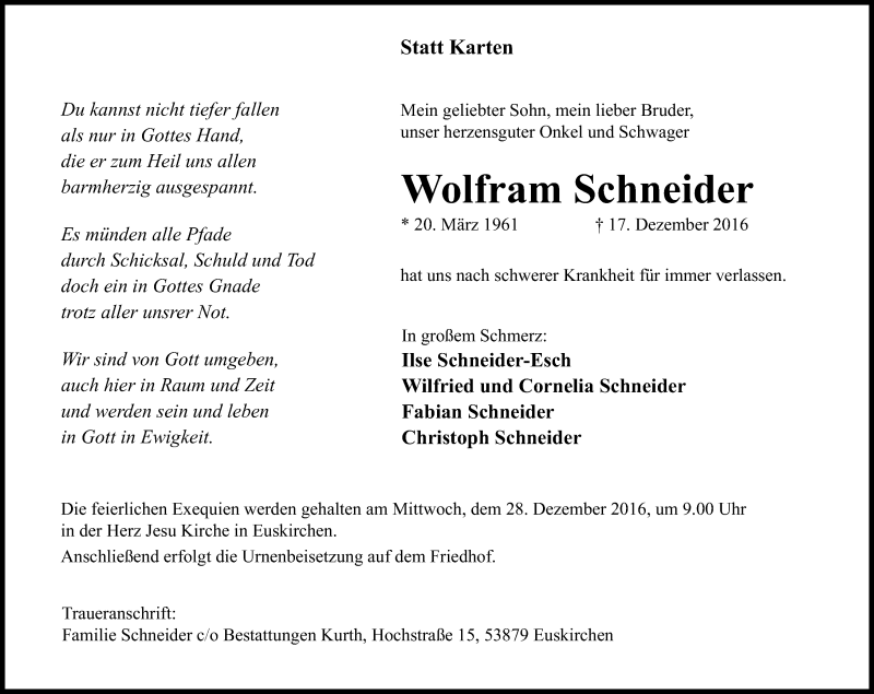  Traueranzeige für Wolfram Schneider vom 23.12.2016 aus Kölner Stadt-Anzeiger / Kölnische Rundschau / Express