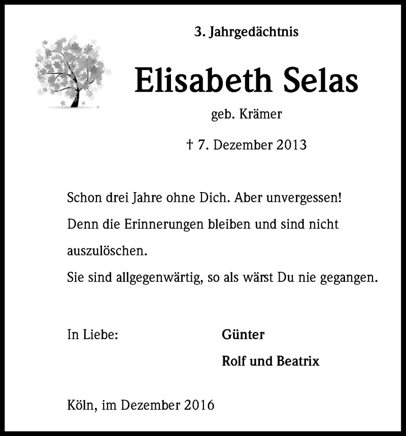  Traueranzeige für Elisabeth Selas vom 03.12.2016 aus Kölner Stadt-Anzeiger / Kölnische Rundschau / Express