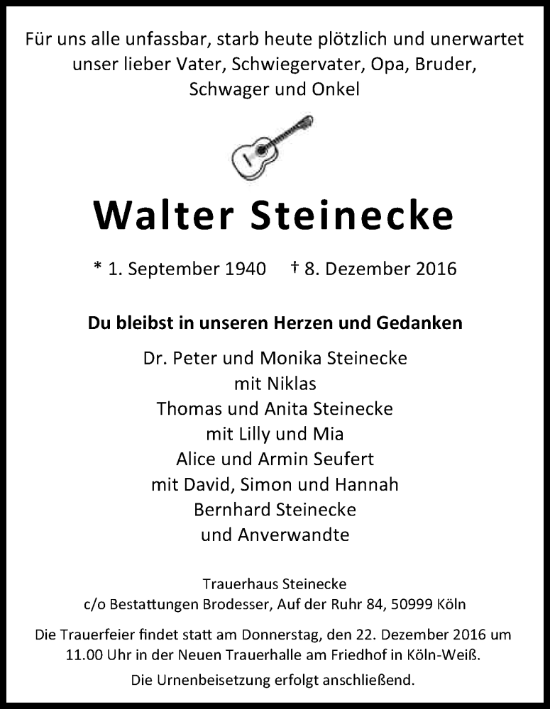  Traueranzeige für Walter Steinecke vom 17.12.2016 aus Kölner Stadt-Anzeiger / Kölnische Rundschau / Express