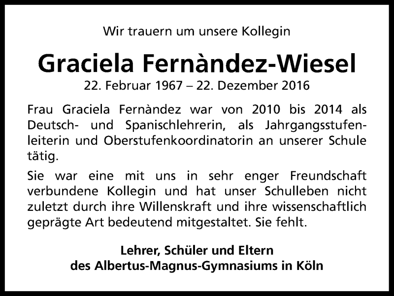  Traueranzeige für Graciela Fernàndez-Wiesel vom 31.12.2016 aus Kölner Stadt-Anzeiger / Kölnische Rundschau / Express