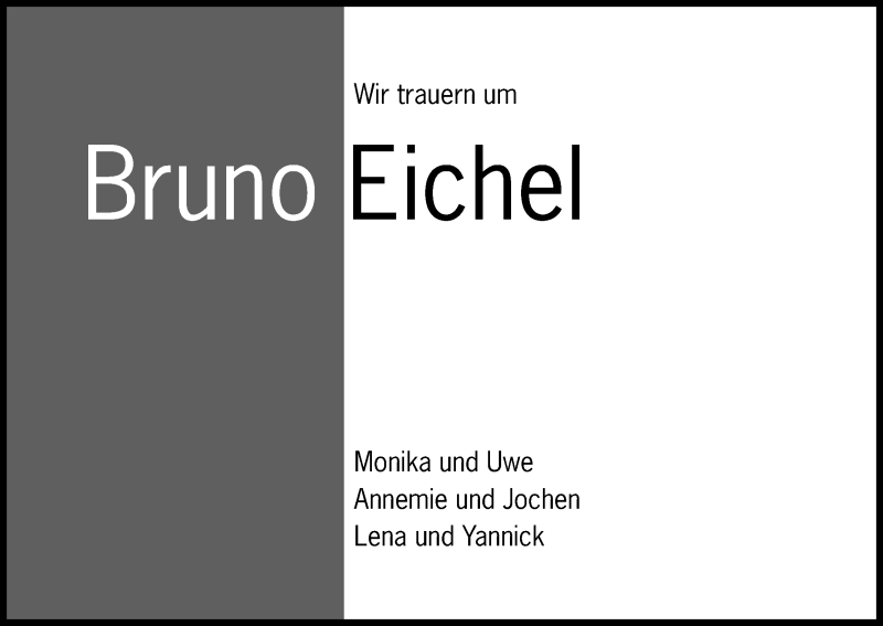  Traueranzeige für Bruno Eichel vom 24.12.2016 aus Kölner Stadt-Anzeiger / Kölnische Rundschau / Express