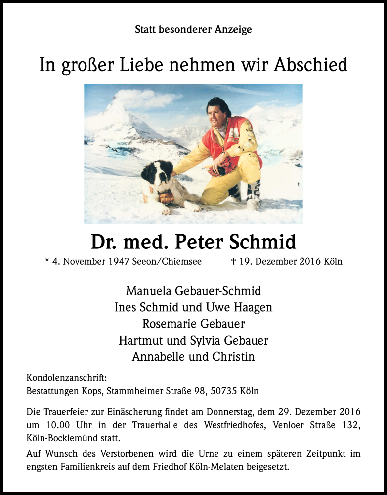 Traueranzeige für Peter Schmid vom 24.12.2016 aus Kölner Stadt-Anzeiger / Kölnische Rundschau / Express