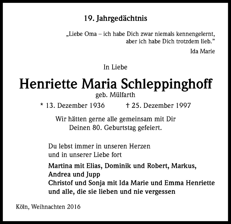  Traueranzeige für Henriette Maria Schleppinghoff vom 24.12.2016 aus Kölner Stadt-Anzeiger / Kölnische Rundschau / Express