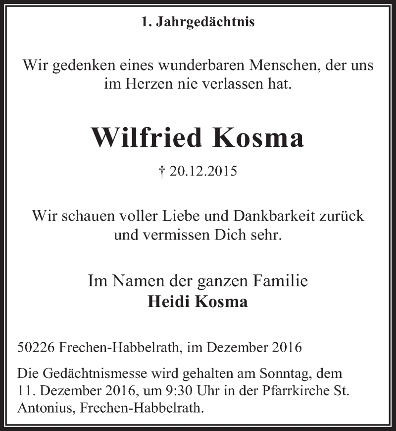  Traueranzeige für Wilfried Kosma vom 07.12.2016 aus  Wochenende 