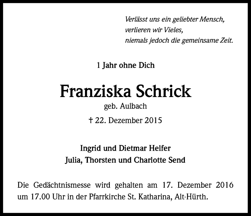  Traueranzeige für Franziska Schrick vom 10.12.2016 aus Kölner Stadt-Anzeiger / Kölnische Rundschau / Express