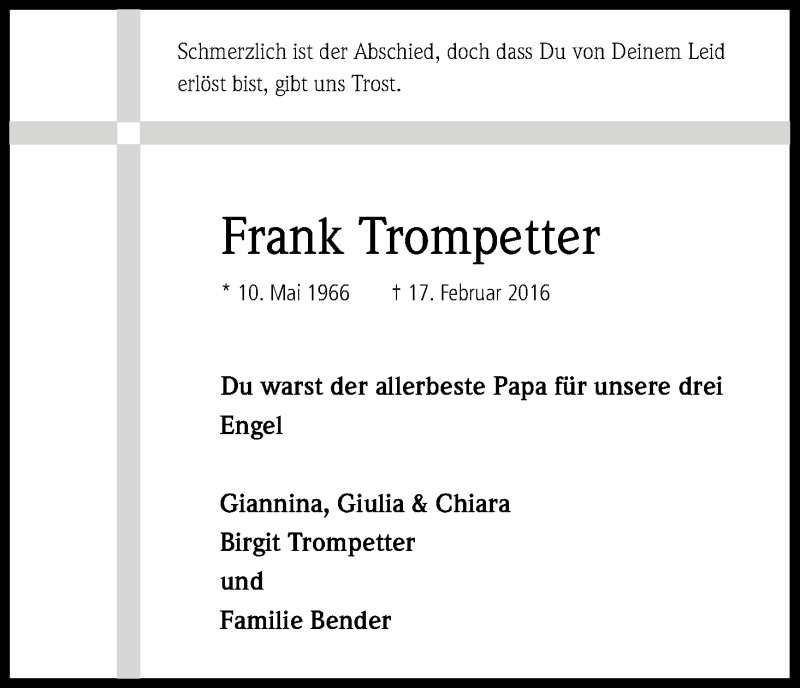 Traueranzeige für Frank Trompetter vom 24.02.2016 aus Kölner Stadt-Anzeiger / Kölnische Rundschau / Express