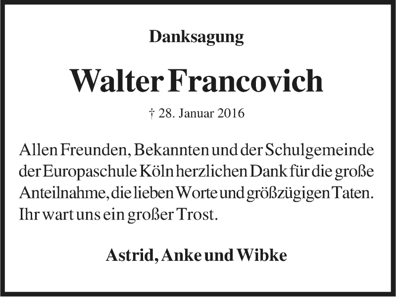  Traueranzeige für Walter Francovich vom 27.02.2016 aus Kölner Stadt-Anzeiger / Kölnische Rundschau / Express