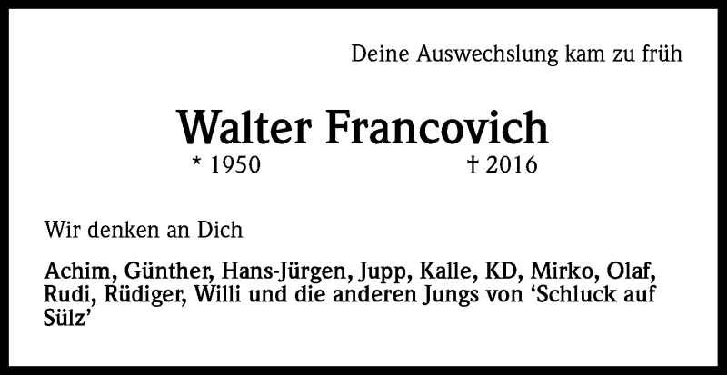  Traueranzeige für Walter Francovich vom 03.02.2016 aus Kölner Stadt-Anzeiger / Kölnische Rundschau / Express