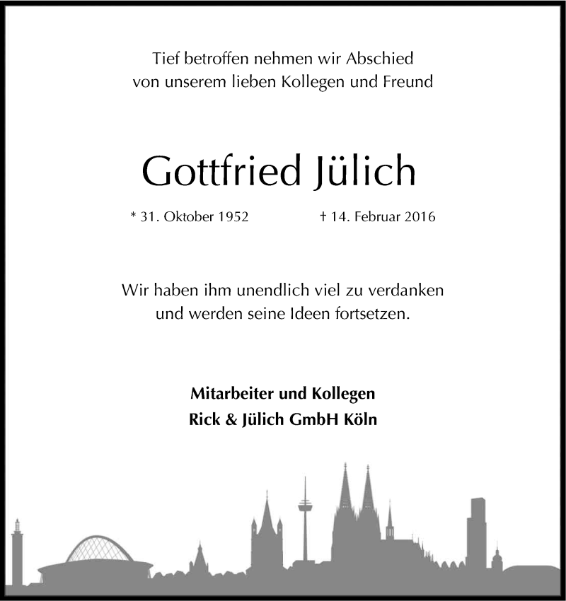  Traueranzeige für Gottfried Jülich vom 17.02.2016 aus Kölner Stadt-Anzeiger / Kölnische Rundschau / Express