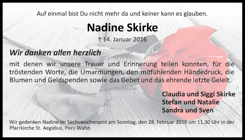  Traueranzeige für Nadine Skirke vom 24.02.2016 aus  Kölner Wochenspiegel 
