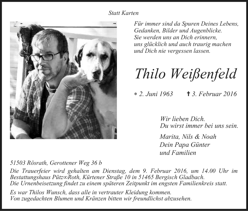  Traueranzeige für Thilo Weißenfeld vom 06.02.2016 aus Kölner Stadt-Anzeiger / Kölnische Rundschau / Express