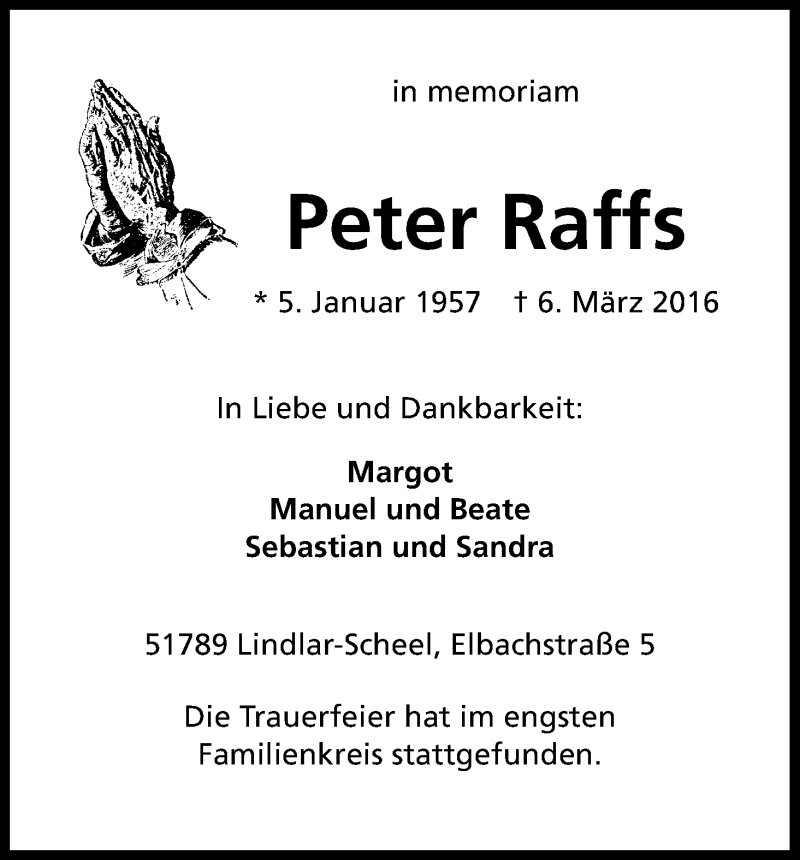  Traueranzeige für Peter Raffs vom 23.03.2016 aus Kölner Stadt-Anzeiger / Kölnische Rundschau / Express