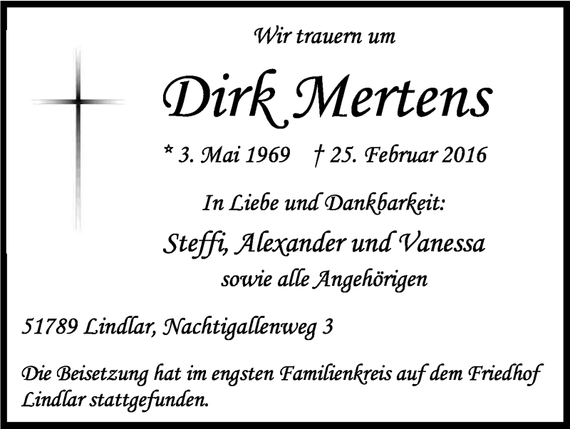  Traueranzeige für Dirk Mertens vom 05.03.2016 aus Kölner Stadt-Anzeiger / Kölnische Rundschau / Express