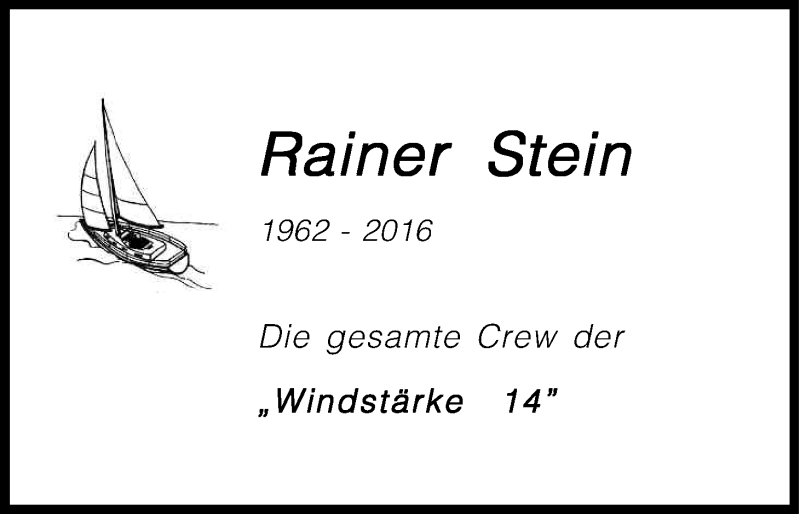  Traueranzeige für Rainer Stein vom 05.03.2016 aus Kölner Stadt-Anzeiger / Kölnische Rundschau / Express