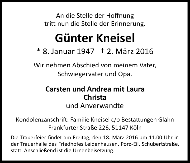  Traueranzeige für Günter Kneisel vom 12.03.2016 aus Kölner Stadt-Anzeiger / Kölnische Rundschau / Express