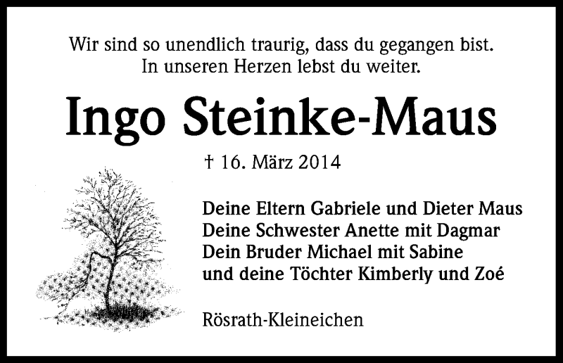  Traueranzeige für Ingo Steinke-Maus vom 16.03.2016 aus Kölner Stadt-Anzeiger / Kölnische Rundschau / Express