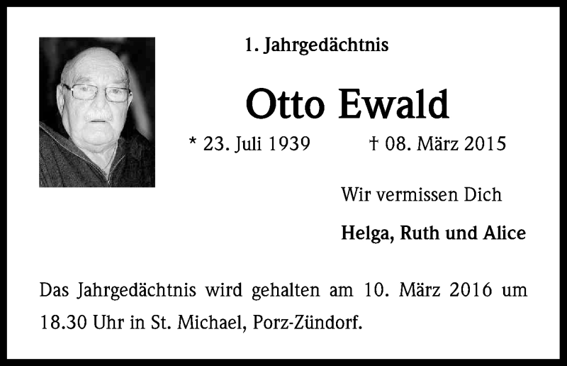  Traueranzeige für Otto Ewald vom 08.03.2016 aus Kölner Stadt-Anzeiger / Kölnische Rundschau / Express