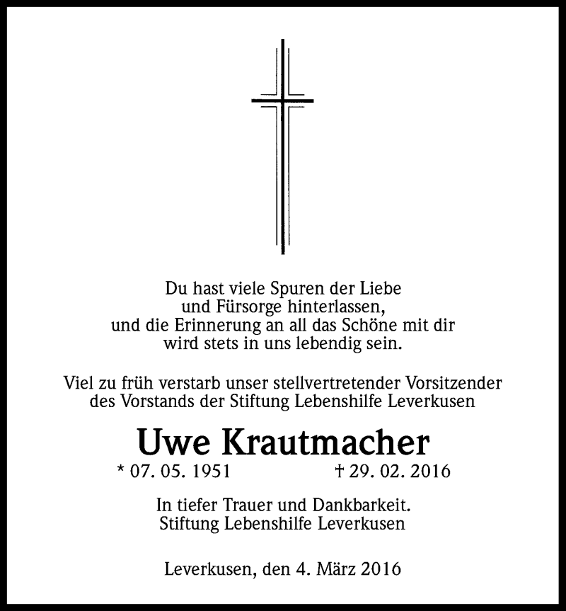  Traueranzeige für Uwe Krautmacher vom 05.03.2016 aus Kölner Stadt-Anzeiger / Kölnische Rundschau / Express
