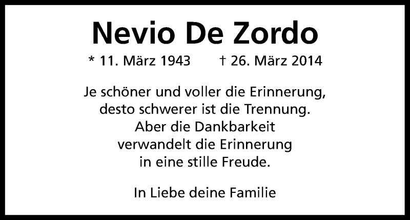  Traueranzeige für Nevio De Zordo vom 26.03.2016 aus Kölner Stadt-Anzeiger / Kölnische Rundschau / Express