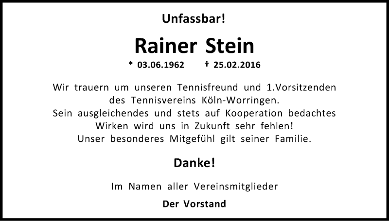  Traueranzeige für Rainer Stein vom 05.03.2016 aus Kölner Stadt-Anzeiger / Kölnische Rundschau / Express