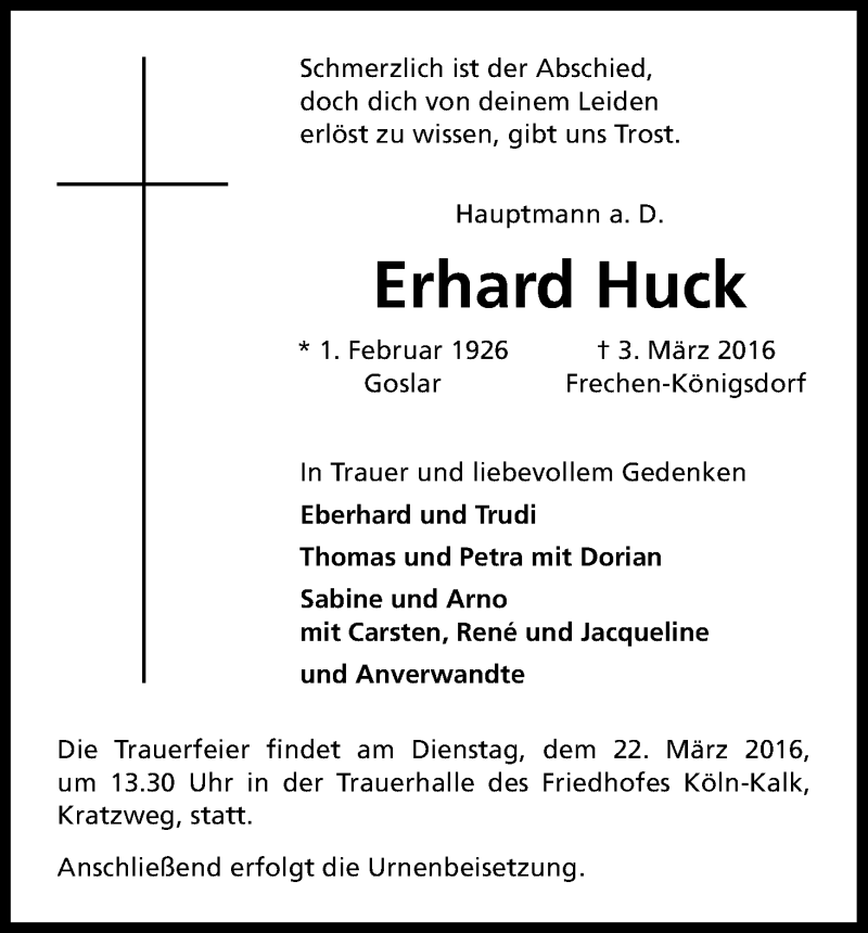  Traueranzeige für Erhard Huck vom 12.03.2016 aus Kölner Stadt-Anzeiger / Kölnische Rundschau / Express