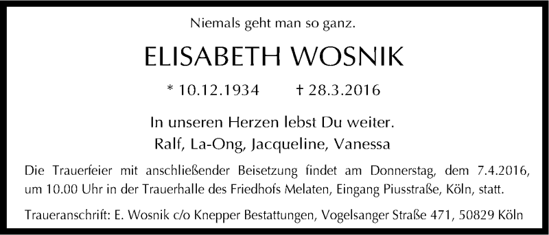  Traueranzeige für Elisabeth Wosnik vom 02.04.2016 aus Kölner Stadt-Anzeiger / Kölnische Rundschau / Express