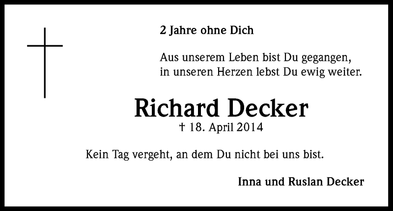  Traueranzeige für Richard Decker vom 18.04.2016 aus Kölner Stadt-Anzeiger / Kölnische Rundschau / Express