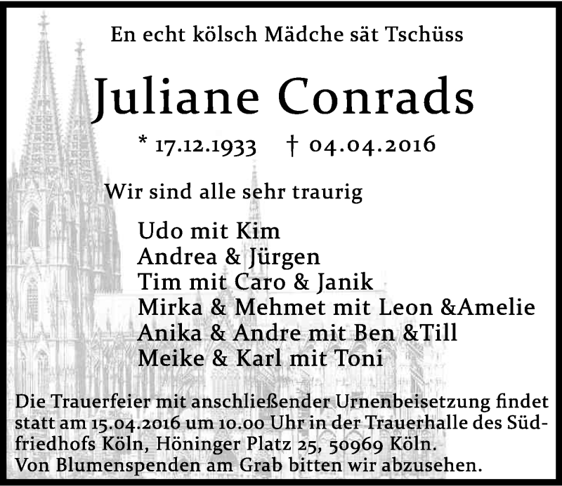  Traueranzeige für Juliane Conrads vom 09.04.2016 aus Kölner Stadt-Anzeiger / Kölnische Rundschau / Express