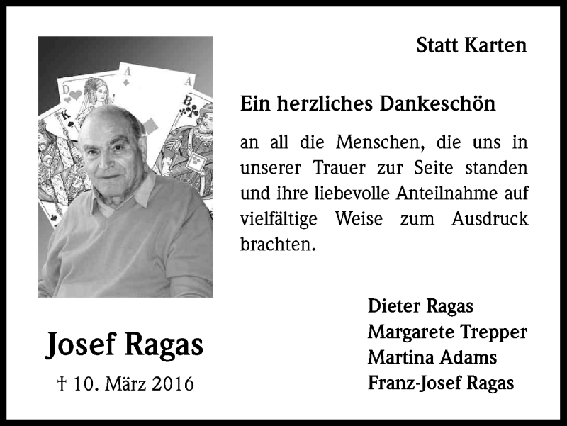  Traueranzeige für Josef Ragas vom 16.04.2016 aus Kölner Stadt-Anzeiger / Kölnische Rundschau / Express
