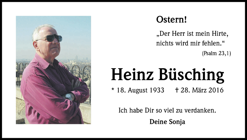  Traueranzeige für Heinz Büsching vom 04.04.2016 aus Kölner Stadt-Anzeiger / Kölnische Rundschau / Express