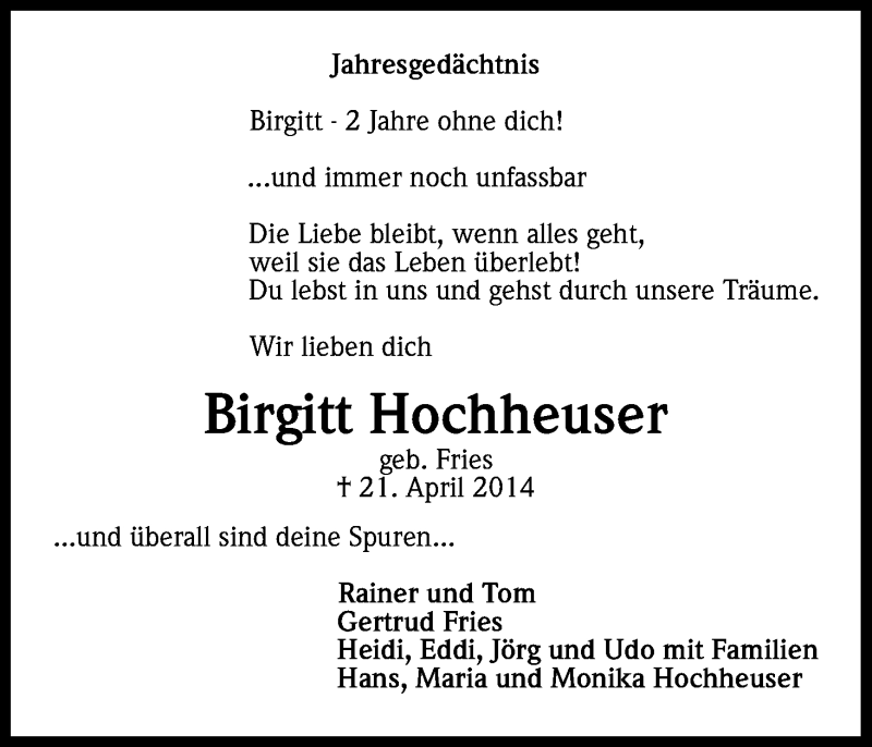  Traueranzeige für Birgitt Hochheuser vom 21.04.2016 aus Kölner Stadt-Anzeiger / Kölnische Rundschau / Express