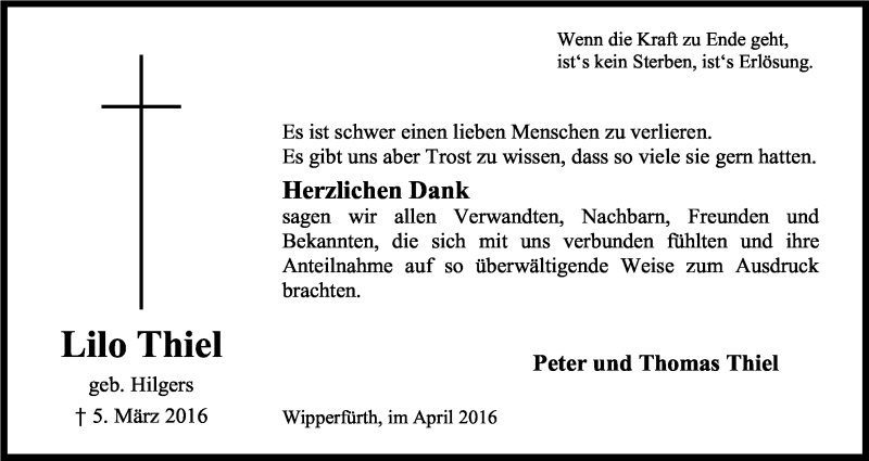  Traueranzeige für Lilo Thiel vom 13.04.2016 aus Kölner Stadt-Anzeiger / Kölnische Rundschau / Express