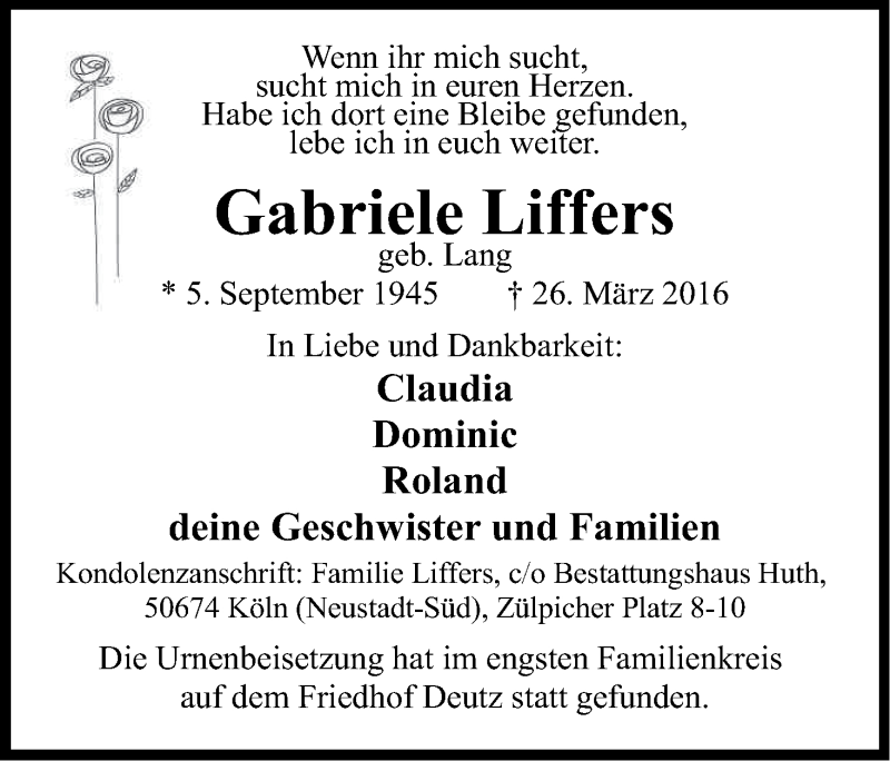  Traueranzeige für Gabriele Liffers vom 16.04.2016 aus Kölner Stadt-Anzeiger / Kölnische Rundschau / Express