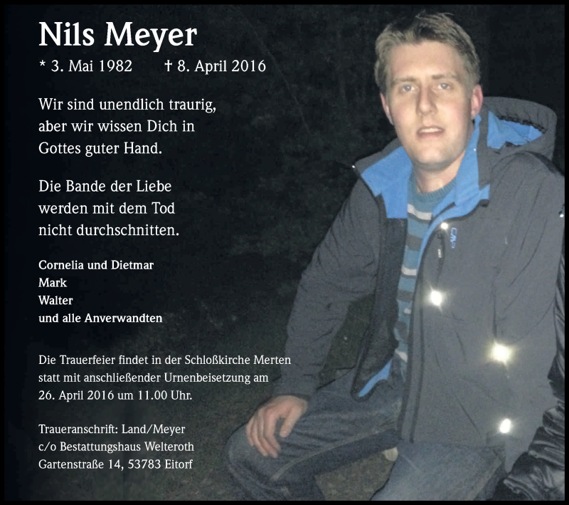 Traueranzeige für Nils Meyer vom 16.04.2016 aus Kölner Stadt-Anzeiger / Kölnische Rundschau / Express