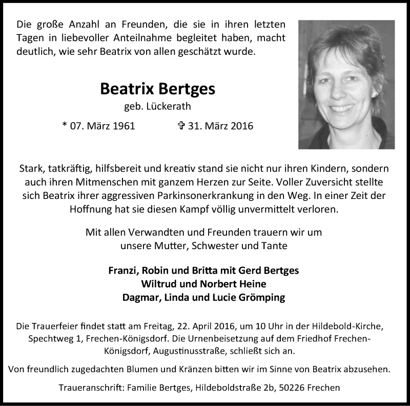  Traueranzeige für Beatrix Bertges vom 16.04.2016 aus Kölner Stadt-Anzeiger / Kölnische Rundschau / Express
