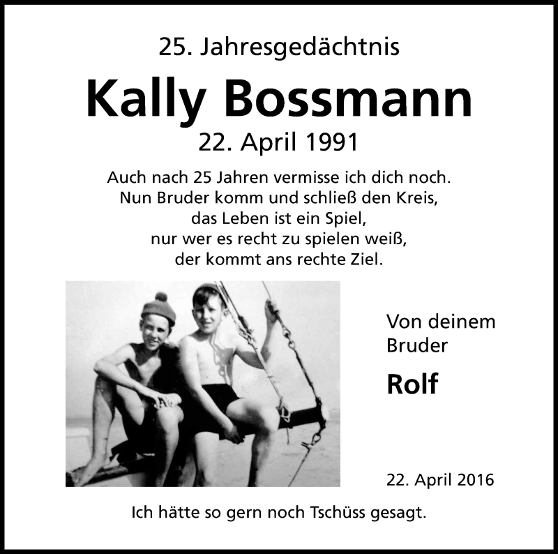  Traueranzeige für Kally Bossmann vom 22.04.2016 aus Kölner Stadt-Anzeiger / Kölnische Rundschau / Express