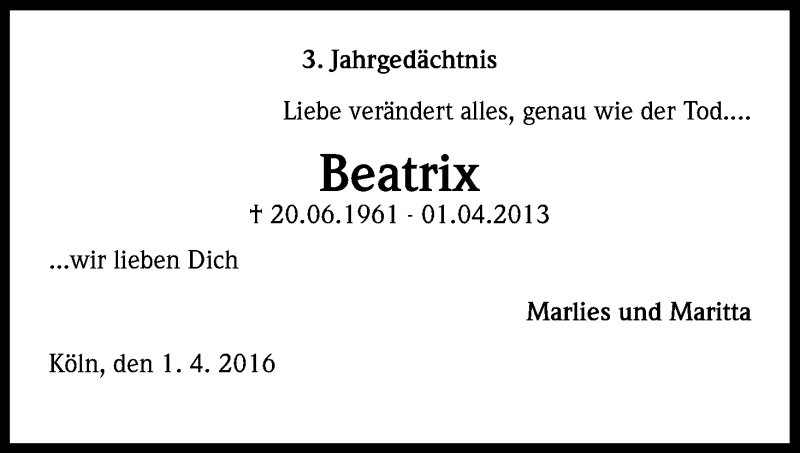  Traueranzeige für Beatrix Harff vom 02.04.2016 aus Kölner Stadt-Anzeiger / Kölnische Rundschau / Express