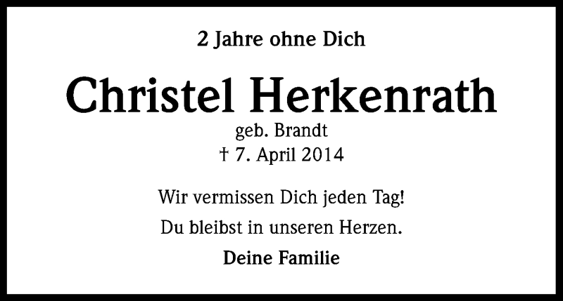  Traueranzeige für Christel Herkenrath vom 07.04.2016 aus Kölner Stadt-Anzeiger / Kölnische Rundschau / Express