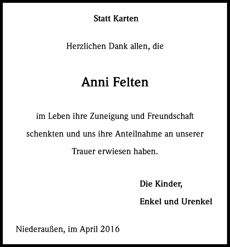  Traueranzeige für Anni Felten vom 29.04.2016 aus Kölner Stadt-Anzeiger / Kölnische Rundschau / Express