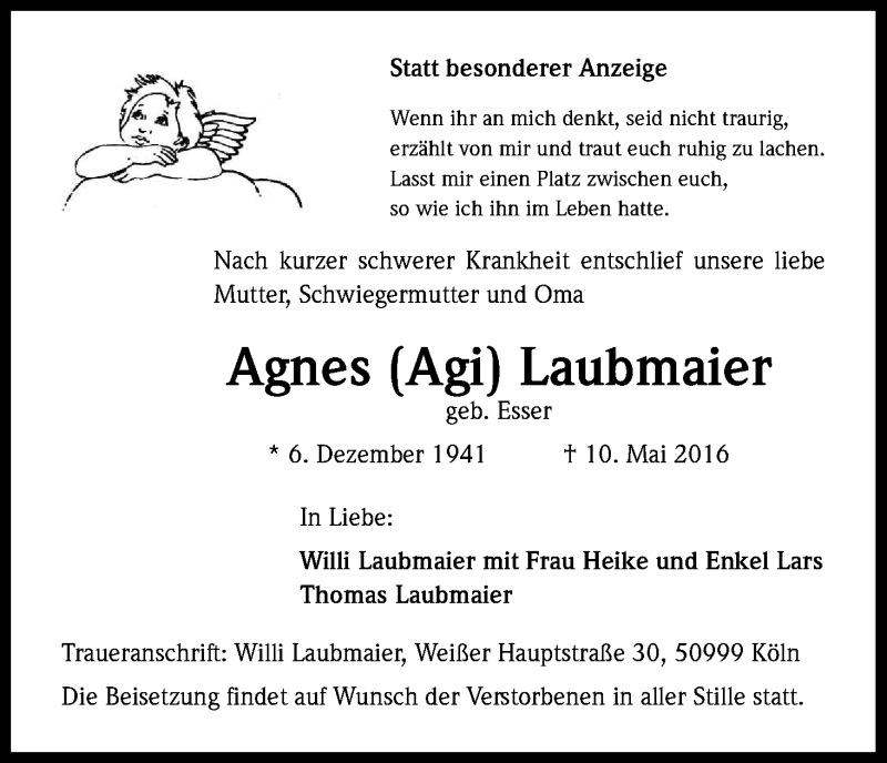  Traueranzeige für Agnes Laubmaier vom 21.05.2016 aus Kölner Stadt-Anzeiger / Kölnische Rundschau / Express