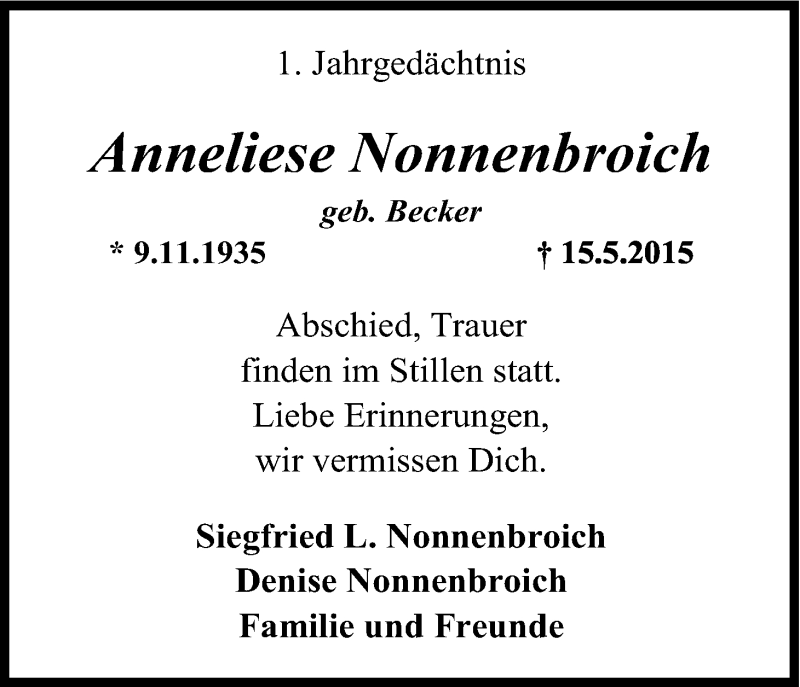  Traueranzeige für Anneliese Nonnenbroich vom 14.05.2016 aus Kölner Stadt-Anzeiger / Kölnische Rundschau / Express
