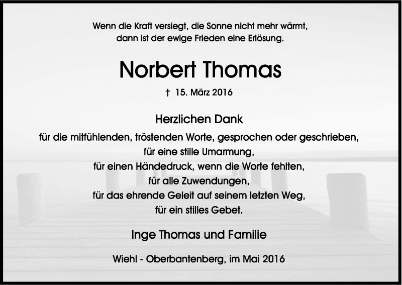  Traueranzeige für Norbert Thomas vom 14.05.2016 aus Kölner Stadt-Anzeiger / Kölnische Rundschau / Express