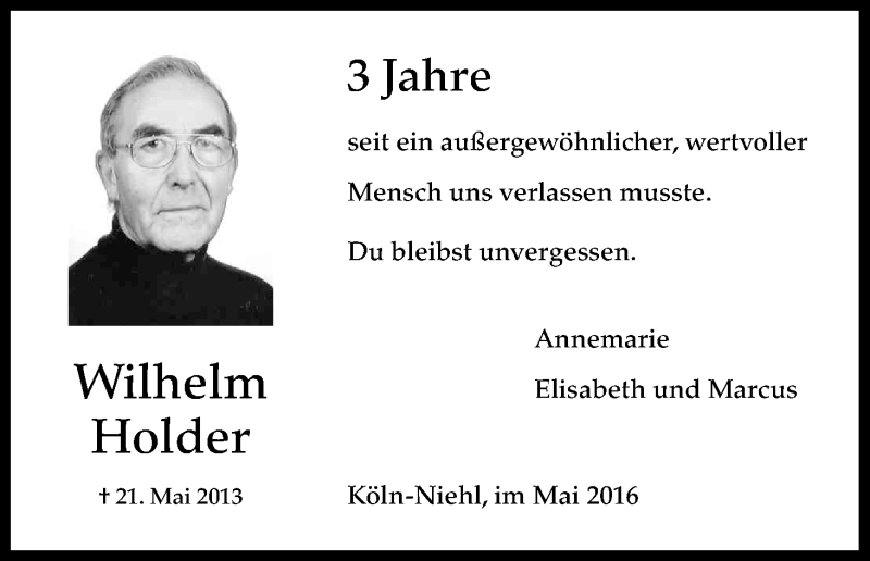  Traueranzeige für Wilhelm Holder vom 21.05.2016 aus Kölner Stadt-Anzeiger / Kölnische Rundschau / Express