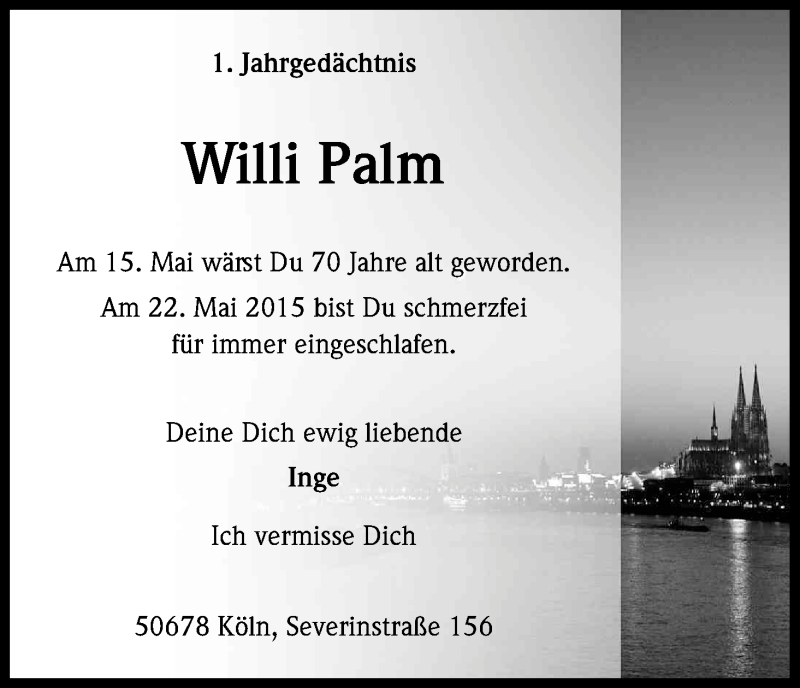  Traueranzeige für Willi Palm vom 21.05.2016 aus Kölner Stadt-Anzeiger / Kölnische Rundschau / Express