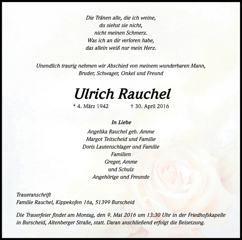 Traueranzeige für Ulrich Rauchel vom 04.05.2016 aus Kölner Stadt-Anzeiger / Kölnische Rundschau / Express