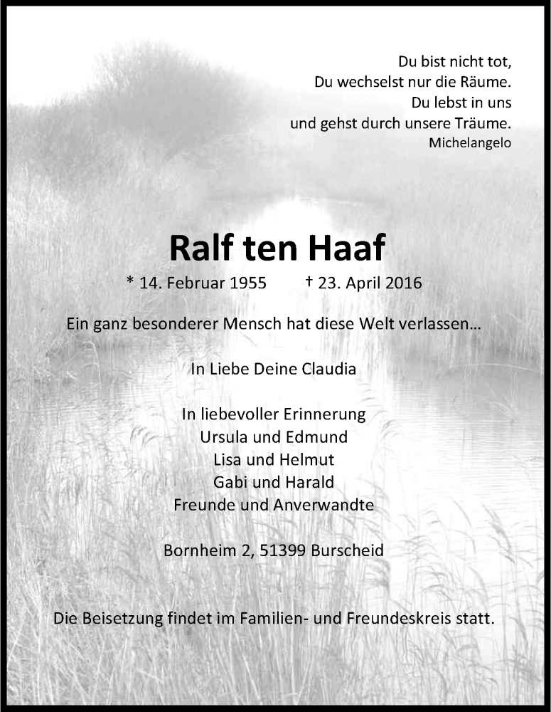  Traueranzeige für Ralf ten Haaf vom 04.05.2016 aus Kölner Stadt-Anzeiger / Kölnische Rundschau / Express